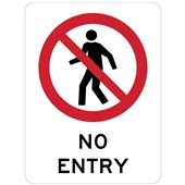 SAFETY SIGN W225 X H300MM NO ENTRY